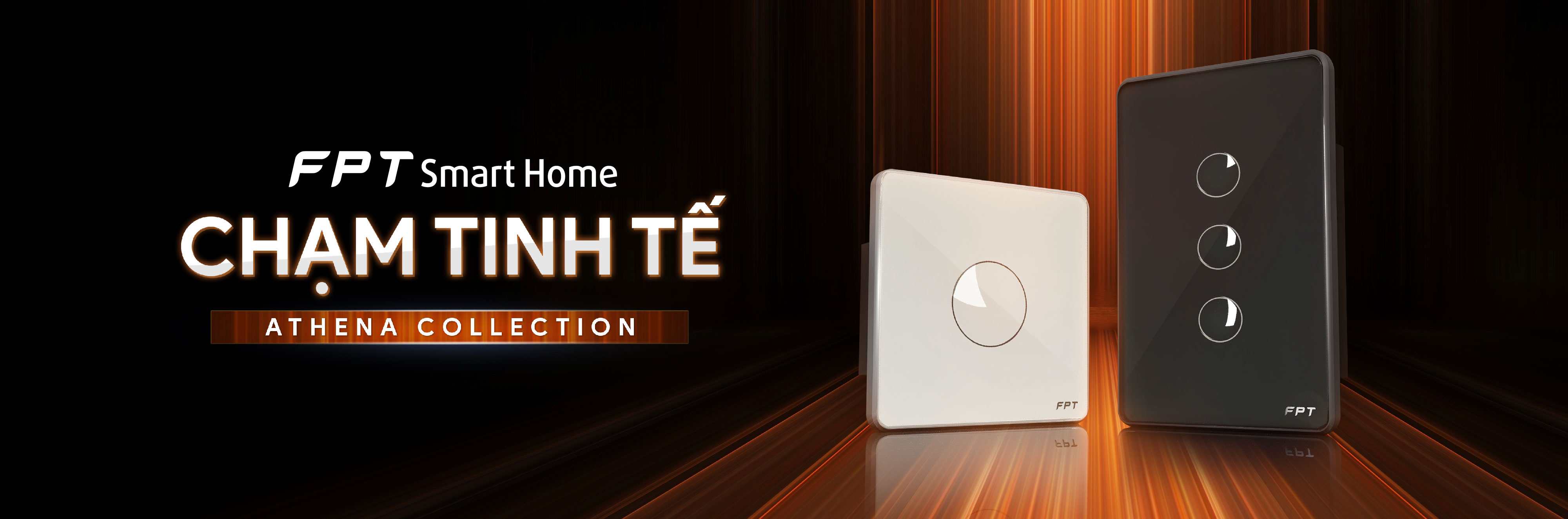 FPT Smart Home - Chạm tinh tế